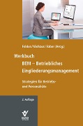 Werkbuch BEM - Betriebliches Eingliederungsmanagement - 