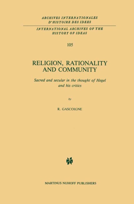 Religion, Rationality and Community - Robert Gascoigne