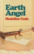 Cover-Bild zum Titel 'Earth Angel' von 'Madeline Cash'