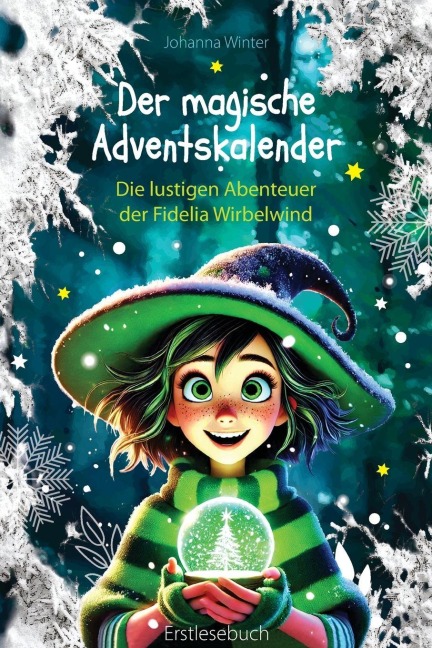 Der magische Adventskalender - Johanna Winter
