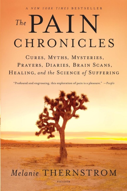 Pain Chronicles - Melanie Thernstrom