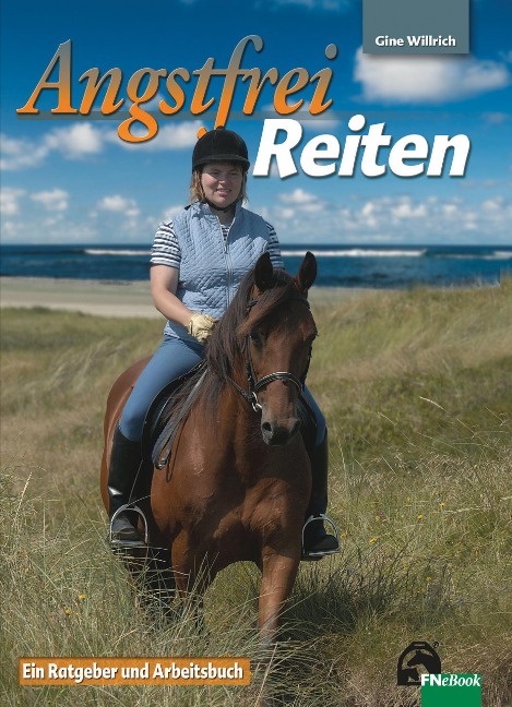 Angstfrei Reiten - Gine Willrich