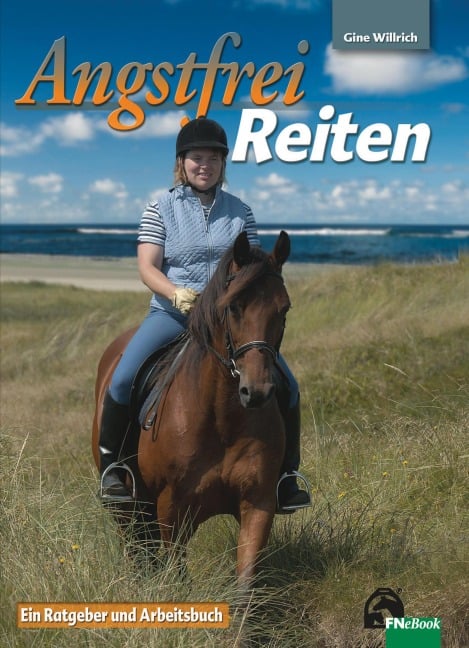 Angstfrei Reiten - Gine Willrich