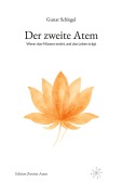 Cover-Bild zum Titel 'Der zweite Atem' von 'Gunar Schlegel'