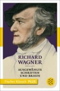 Cover-Bild zum Titel 'Ausgewählte Schriften und Briefe' von 'Richard Wagner'