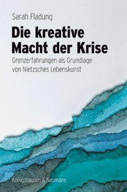 Die kreative Macht der Krise - Sarah Fladung