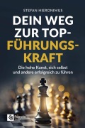 Cover-Bild zum Titel 'Dein Weg zur Top-Führungskraft' von 'Stefan Hieronimus'