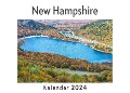 New Hampshire (Wandkalender 2024, Kalender DIN A4 quer, Monatskalender im Querformat mit Kalendarium, Das perfekte Geschenk) - Anna Müller