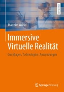 Cover-Bild zum Titel 'Immersive Virtuelle Realität' von 'Matthias Wölfel'