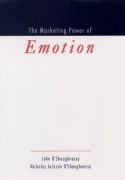 Cover-Bild zum Titel 'The Marketing Power of Emotion' von 'John O'Shaughnessy, Nicholas Jackson O'Shaughnessy'