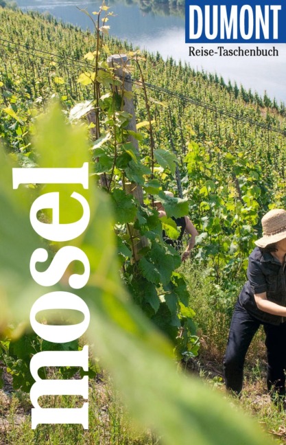 DUMONT Reise-Taschenbuch E-Book Mosel - Nicole Sperk
