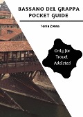 Cover-Bild zum Titel 'Bassano del Grappa Pocket Guide' von 'Tania Zonta'