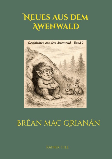 Neues aus dem Awenwald - Rainer Hill