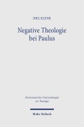 Cover-Bild zum Titel 'Negative Theologie bei Paulus' von 'Joel Klenk'