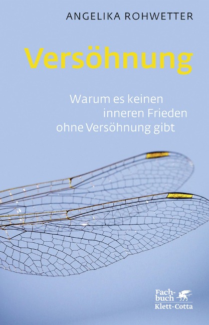 Versöhnung - Angelika Rohwetter