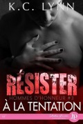 Cover-Bild zum Titel 'Résister à la tentation' von 'K C Lynn'