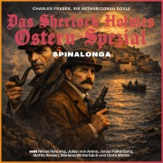 Cover-Bild zum Titel 'Spinalonga (Das Sherlock Holmes Ostern-Spezial)' von 'Arthur Conan Doyle, Charles Fraser'