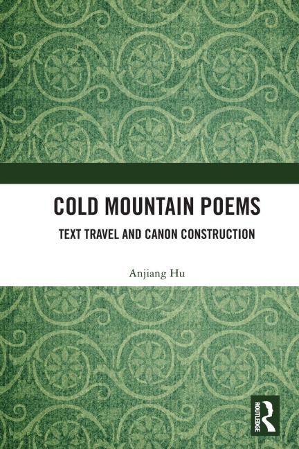 Cold Mountain Poems - Anjiang Hu