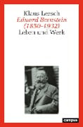 Eduard Bernstein (1850-1932) - Klaus Leesch