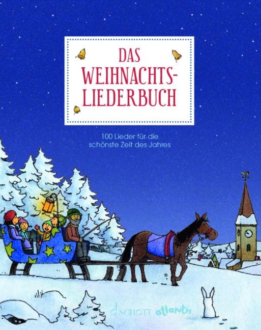 Das Weihnachtsliederbuch - 