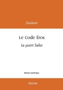 Cover-Bild zum Titel 'Le Code Éros' von 'Zaalanir'