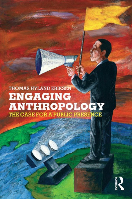Engaging Anthropology - Thomas Hylland Eriksen