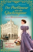 Cover-Bild zum Titel 'Der Parfümeur aus der Glockengasse, der ein Blumenmädchen liebte - Die Anfänge einer Duftdynastie' von 'Arabella Meran'