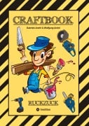 Cover-Bild zum Titel 'CRAFTBOOK - BAUMASCHINEN MOTIVE - GÄRTNER - HÄUSER - WERKZEUG - HANDWERKER - TOLLE RÄTSEL - LUSTIGE AUFGABEN' von 'Wolfgang André, Gabriele André'