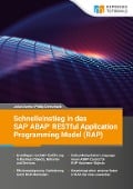 Cover-Bild zum Titel 'Schnelleinstieg in das SAP ABAP RESTful Application Programming Model (RAP)' von 'Julian Danho, Dörrschuck Phillip'