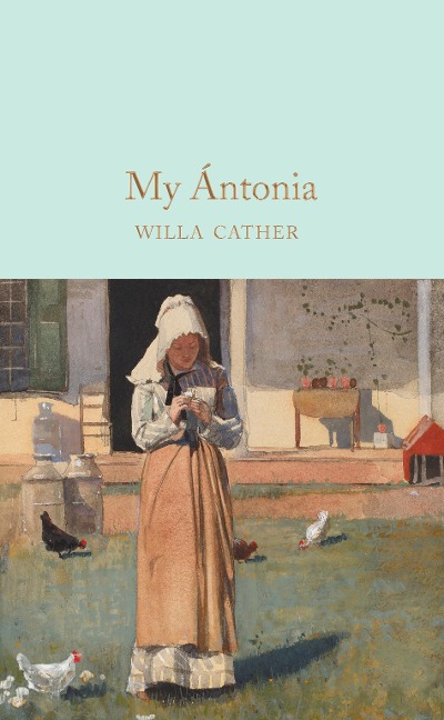 My Ántonia - Willa Cather