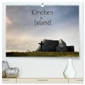 Kirchen auf Island (hochwertiger Premium Wandkalender 2024 DIN A2 quer), Kunstdruck in Hochglanz - Klaus Gerken