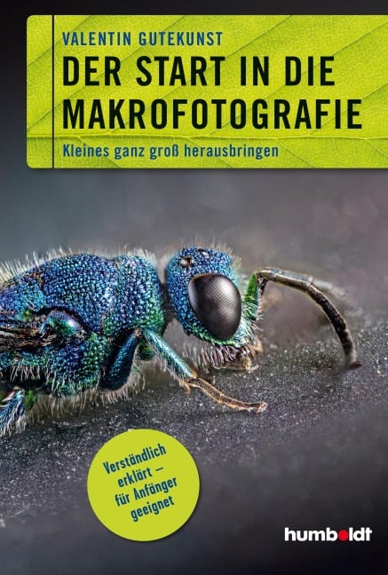 Der Start in die Makrofotografie - Valentin Gutekunst