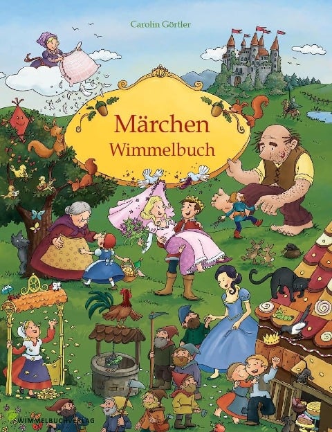 Märchen Wimmelbuch für Kinder ab 3 Jahren (Bilderbuch ab 3 Jahre, Mein Gebrüder Grimm Märchenbuch) - 