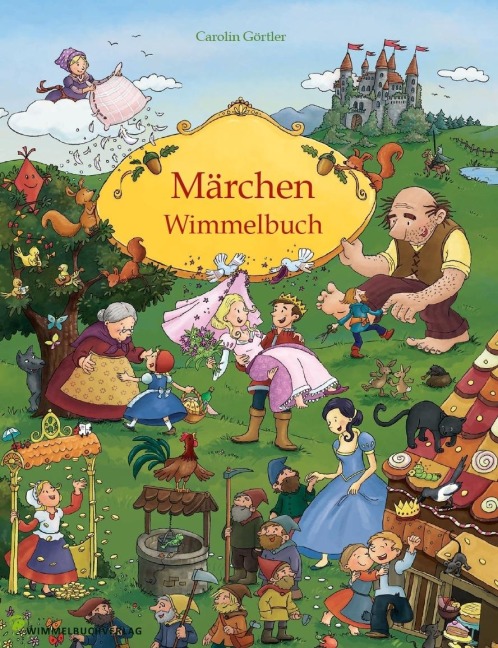 Märchen Wimmelbuch für Kinder ab 3 Jahren (Bilderbuch ab 3 Jahre, Mein Gebrüder Grimm Märchenbuch) - 