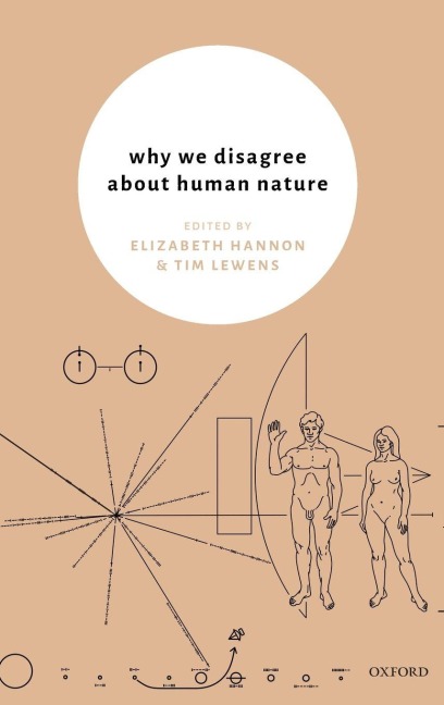 Why We Disagree about Human Nature - Elizabeth Hannon