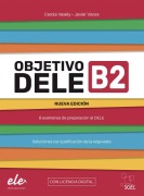 Cover-Bild zum Titel 'Objetivo DELE B2 - Nueva edición 2024' von 'Javier Voces, Carola Vesely'