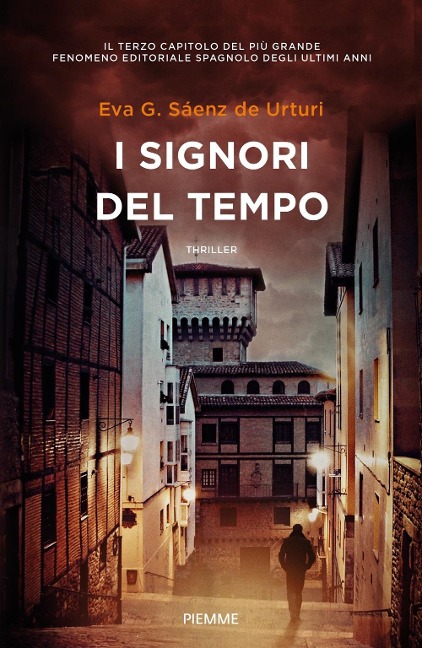 I signori del tempo - Eva García Sáenz de Urturi