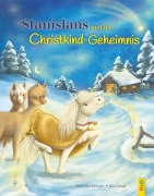 Cover-Bild zum Titel 'Stanislaus und das Christkindgeheimnis' von 'Michaela Holzinger'