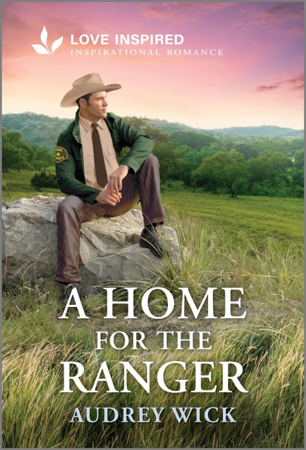 A Home for the Ranger - Audrey Wick