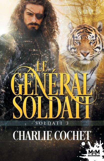 Le général Soldati - Charlie Cochet