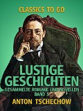 Cover-Bild zum Titel 'Lustige Geschichten Gesammelte Romane und Novellen Band 5' von 'Anton Tschechow'