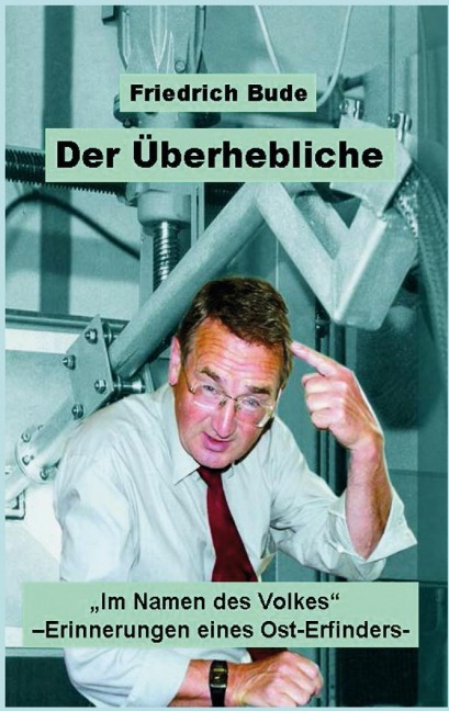 DER ÜBERHEBLICHE - Friedrich Bude