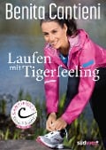 Cover-Bild zum Titel 'Laufen mit Tigerfeeling' von 'Benita Cantieni'