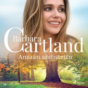 Cover-Bild zum Titel 'Ansaan ahdistettu' von 'Barbara Cartland'
