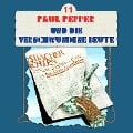 Paul Pepper und die verschwundene Beute - Felix Huby