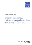 Cover-Bild zum Titel 'Imagen y experiencia: La fenomenología husserliana de la fantasía (1898-1913)' von 'Ricardo Mendoza-Canales'