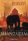 Cover-Bild zum Titel 'Shantaram' von 'Gregory David Roberts'