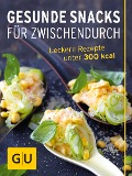 Cover-Bild zum Titel 'Gesunde Snacks für Zwischendurch' von 'Gabriele Gugetzer, Tanja Dusy'
