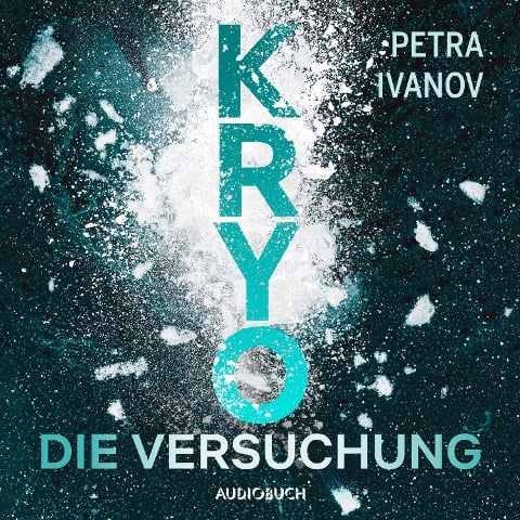 KRYO ¿ Die Versuchung - Petra Ivanov