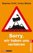 Cover-Bild zum Titel '»Sorry, wir haben uns verfahren«' von 'Antje Blinda, Stephan Orth'